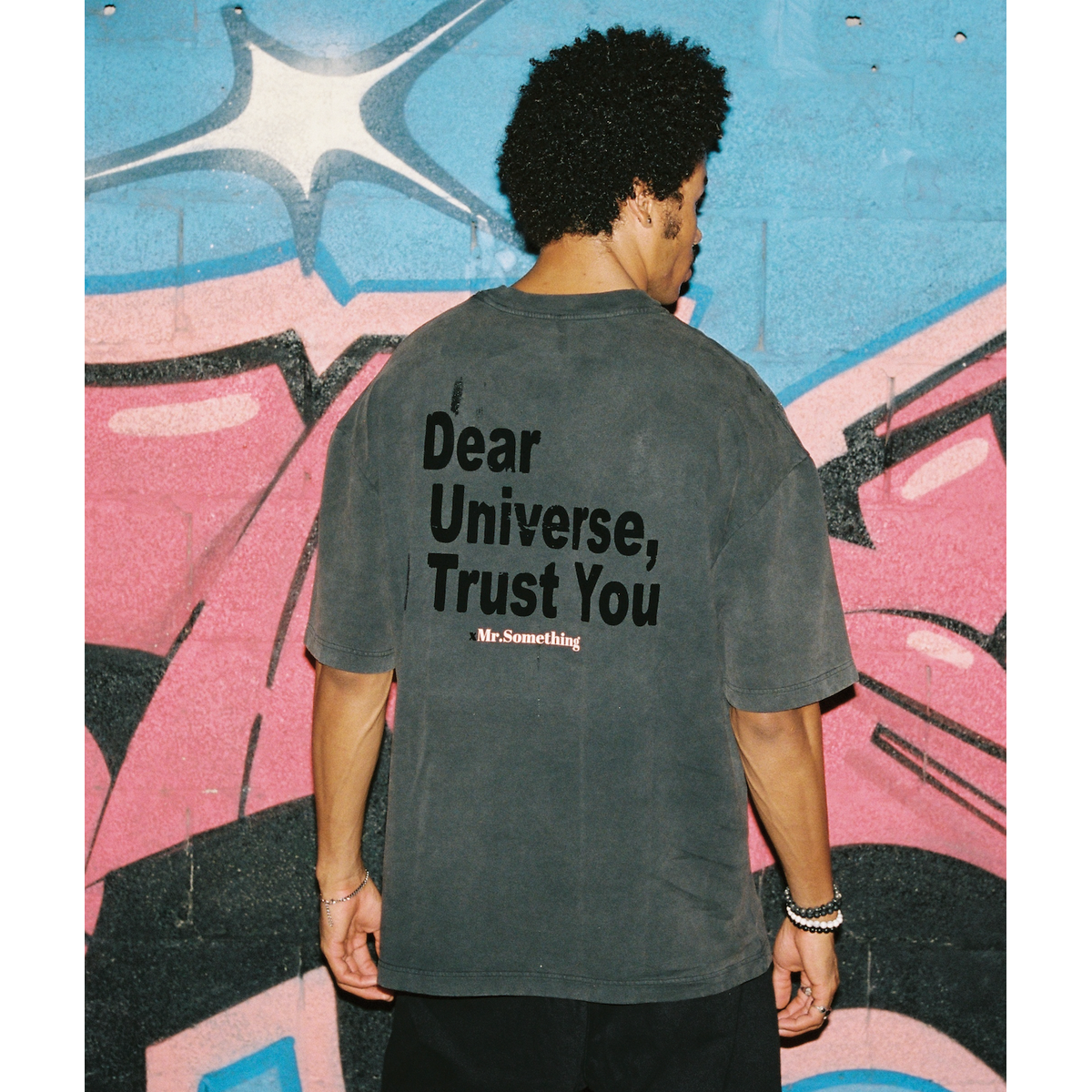 Mouty X Mr.something "Dear Universe I Trust You" T-shirt